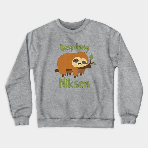 CUTE SLOTH - Busy doing Niksen Crewneck Sweatshirt by Off the Page